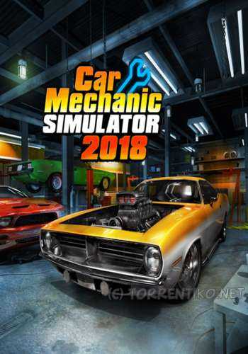 Обложка Car Mechanic Simulator 2018 + 2 DLC | Repack